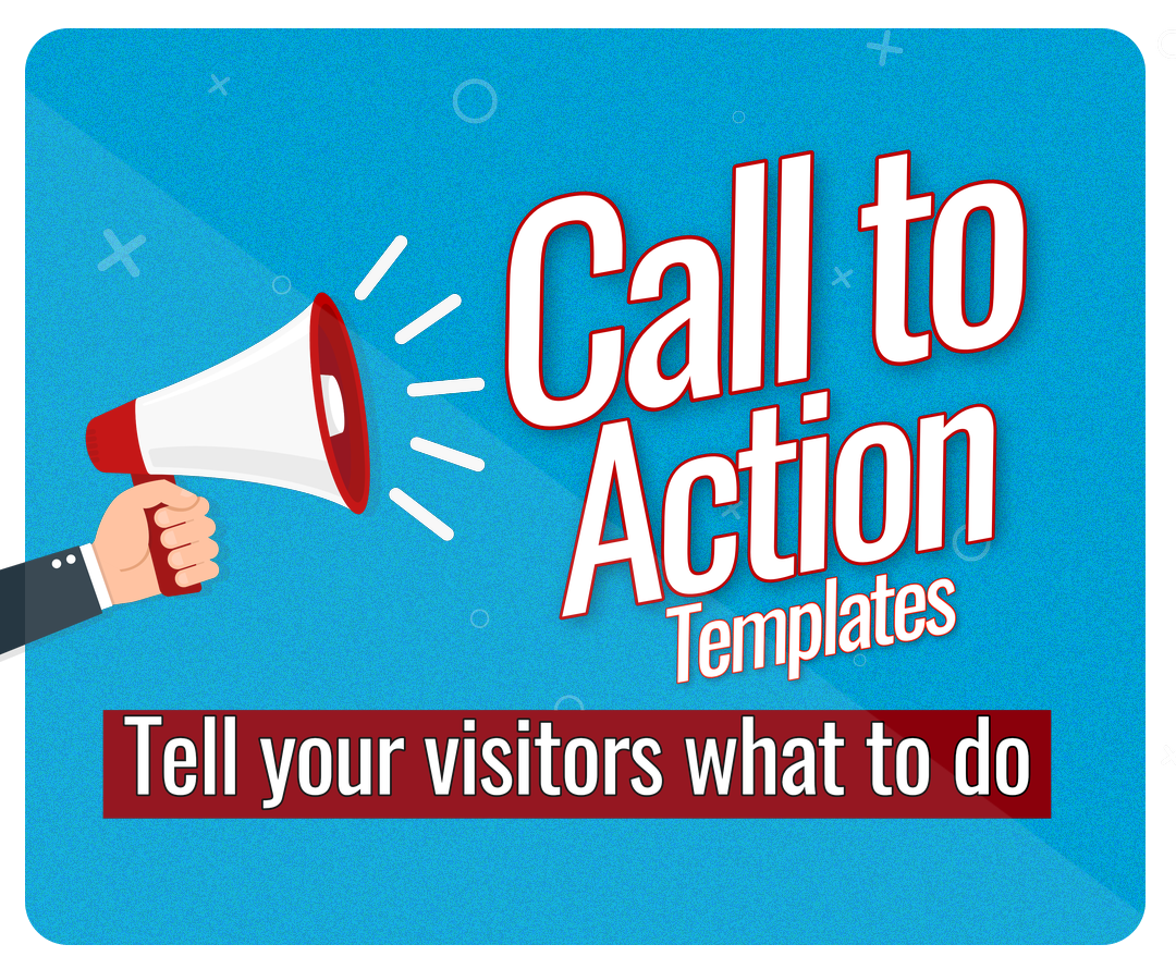 Call to Action Templates and Elements
